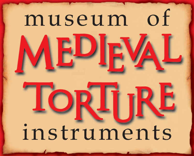 Museum of Medieval Torture Instruments